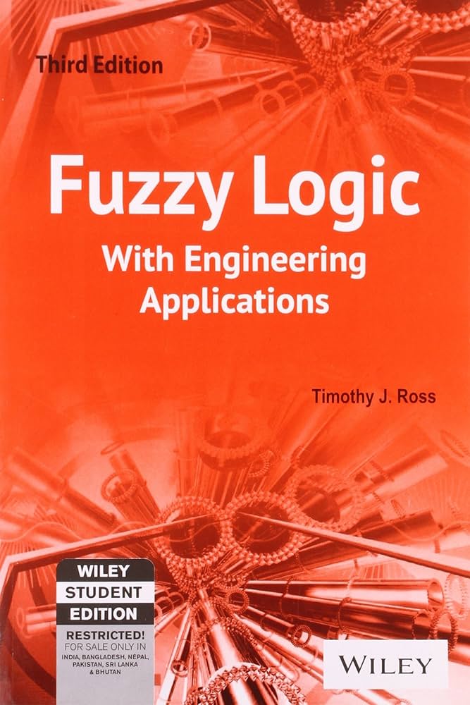 Fuzzy Logic with Engineering Applications